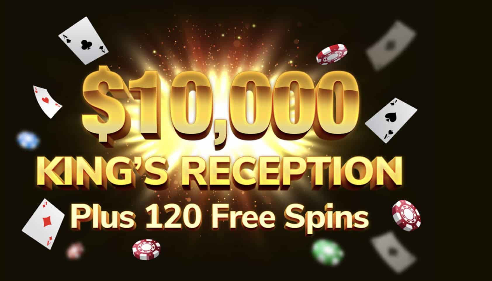 KingsChance Bonus 10000 + 120FS